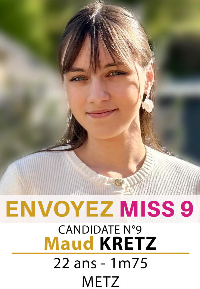 election miss lorraine miss hayange Candidate SMS Maud KRETZ