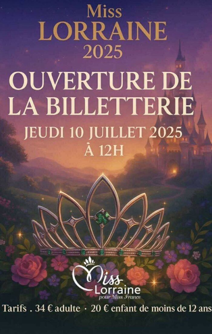 election miss lorraine miss lorraine billeterie