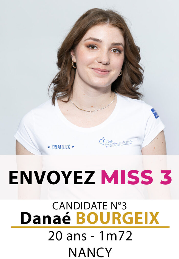 election miss lorraine miss meurhe et moselle N° Danaé BOURGEIX